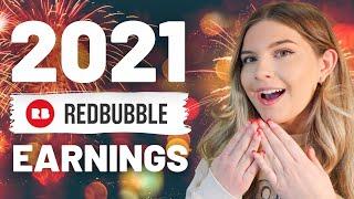 2021 Redbubble Income Report, Earnings and Sales + Top Selling Designs and Products Revealed! 