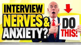 5 POWERFUL TIPS to BEAT INTERVIEW NERVES & ANXIETY! (How to OVERCOME INTERVIEW NERVES INSTANTLY!)