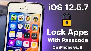 iOS 12.5.7 - How to Lock Apps on iPhone 5s & 6 with Passcode or Touch iD