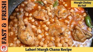 Murgh Cholay | Chicken with  Chickpeas | Chicken Cholay Recipe By Fast and Fresh