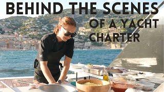 (Behind the Scenes) of a Yacht Charter!
