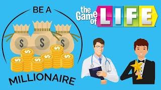 How To Become A Millionaire - The Game of Life