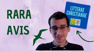 @litteraechristianae, cum Patre Matthaeo Mariano || "Rara avis" Podcast, S1EP7