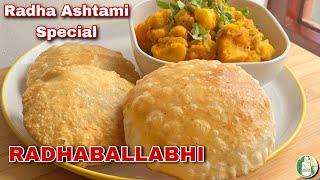 Radha Ashtami Special RADHABALLABHI || ISKCON PRASAD RADHABALLAVI RECIPE || SATTVIK KITCHEN