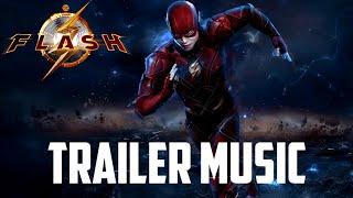 The Flash | TRAILER MUSIC | EPIC VERSION