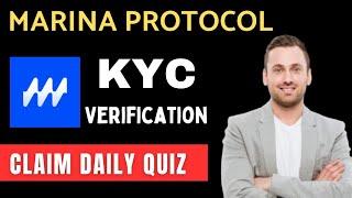 Marina Protocol KYC Verification Full Details Guild ( Marina Protocol Today's Quiz Answer)