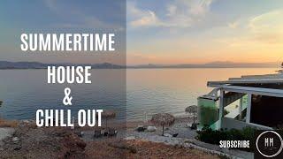 SUMMERTIME HOUSE & CHILL OUT