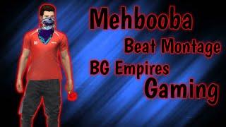 Free Fire Montage | Mehbooba | BG Empires Gaming |