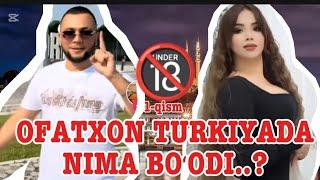 SARDOR VS OFATXON | NIMA BOʻLDI TURKIYADA OFATXON  | #1azikcek #2025 #tiktok #batl