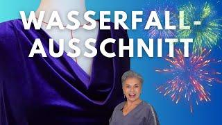 Wasserfall Ausschnitt zeichnen - Plus Nähtipps