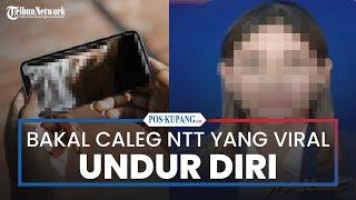 Bakal Caleg DPRD NTT Partai Nasdem Undur Diri Pasca Video Syurnya Viral