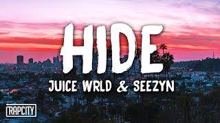 Juice WRLD, Seezyn - Hide (Lyrics) (Spider-Man: Into the Spider-Verse)