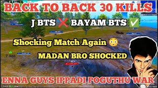 Back to Back 30 KILLS  J BTS  BAYAM BTS  Madan Bro shocked  #madan #bgmilivetamil #madanop #bts