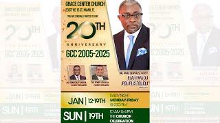 1ère soirée | 20th Anniversary Revival | Grace Center Church