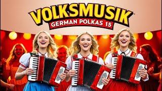 Volksmusik Traditional German Polkas 15