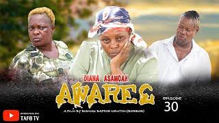 Ep 30Diana Asamoah Aware3🫶Based On A True Story🩸Ft All Stars