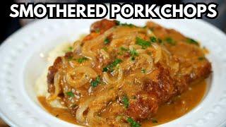 The Ultimate Comfort Food Recipe - How To Make Smothered Pork Chops Better Than Grandma