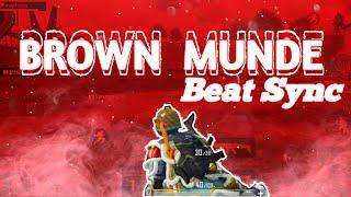 BROWN MUNDE BEAT SYNC Montage Pubg Mobile Yaksha Gaming