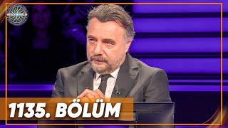 Kim Milyoner Olmak İster? 1135. Bölüm