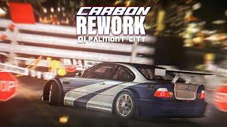 NFS CARBON REWORK 2023 | BACK IN PALMONT CITY! | 01 [8K60FPS]