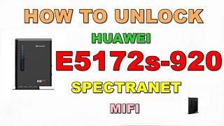 How to Unlock Huawei E5172s-920 Spectranet 4G LTE