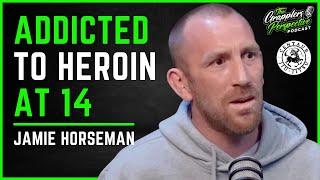 Living Two Lives: From Heroin Addict At 14 to BJJ Black Belt - Jamie Horseman | #11