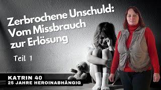 Vom Vater Missbraucht zur Heroinsucht: Eine bewegende Geschichte der Überwindung und Heilung. Teil 1