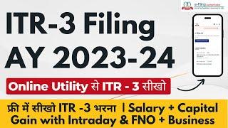 ITR 3 Filing Online AY 2023-24 | How to File ITR 3 For AY 2023-24 | itr3 e filing 2023-24