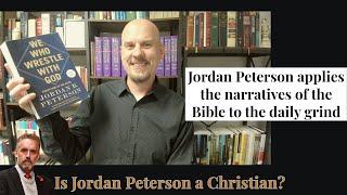 We Who Wrestle with God by Jordan Peterson: A Book Review