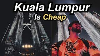 Kuala Lumpur is Cheap , Malaysia  (4K) | Hindi | Nikhil Dev