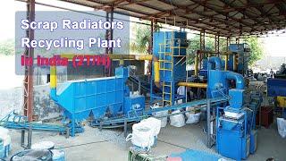 Radiator Recycling Plant In India | Copper Aluminum Radiator Separator Machine