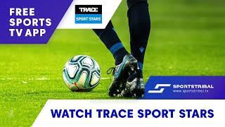 NEW | WATCH Trace Sport Stars | Other sports | FREE