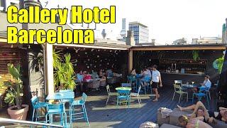Gallery Hotel | 4 -Star Barcelona Hotel Review & Walk Around
