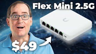 Unifi's NEW 2.5GbE Switch is only $49 | Flex Mini 2.5G