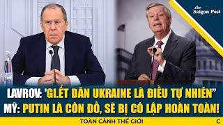 Toàn cảnh thế giới: Nga biện minh tàn sát dân thường - Mỹ quyết 'bóp cổ' Moscow bằng thuế 500%