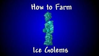 Terraria 1.2 - How to Farm Ice Golems