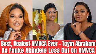 "Best, realest AMVCA ever"//Toyin Abraham hails organisers as her rival/As Funke Akindele Misses out