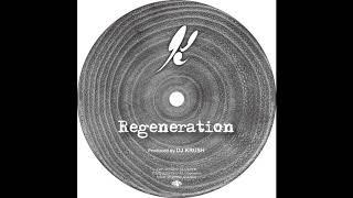 DJ Krush - Regeneration