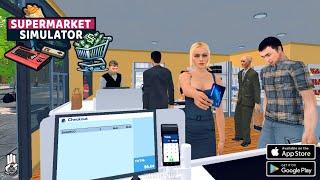 Supermarket Simulator Mobile Gameplay Android