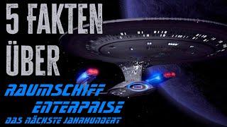 Fakten aus der Welt von Star Trek Das nächste Jahrhundert