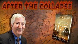 Was 1177 BC, end of Bronze Age, a civilizational collapse or social transformation? Dr. Eric Cline