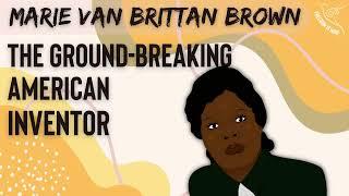 Marie Van Brittan Brown