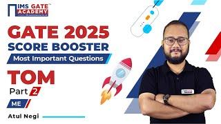 GATE 2025 Score Booster-TOM-2 | 3 Hrs Marathon | Atul Negi Sir