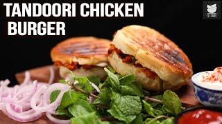 Tandoori Chicken Burger | Pan Grilled Chicken Burger | Perfect Camping Recipe | Varun