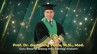 Profil Prof. Dr. dr. Agung Putra, M.Si.Med