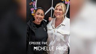 Series One: Michelle Price