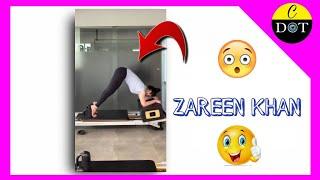 Zareen Khan | Workout video | Celebrity DOT