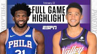 Philadelphia 76ers vs. Phoenix Suns [FULL GAME HIGHLIGHTS] | NBA on ESPN