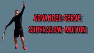 Advanced tennis serve SUPER SLOW-MOTION (WITH TIPS)