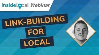 InsideLocal Webinar - Proven Link building Strategies for Local Businesses